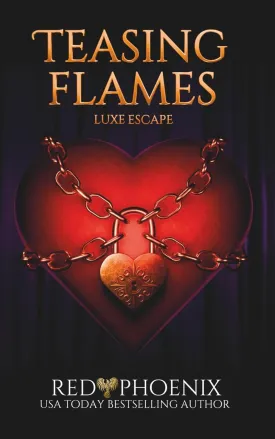 Teasing Flames (Luxe Escape) Paperback  May 25, 2025